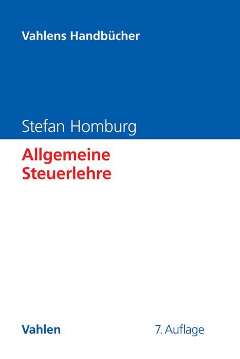 Allgemeine Steuerlehre Vahlens Handbücher der Wirtschafts- und Sozialwissenschaften