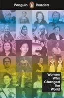 Penguin Readers Level 4: Women Who Changed the World Available online: Audio Download, Digital Book, Activity Sheets, Penguin Reader - Penguin Readers