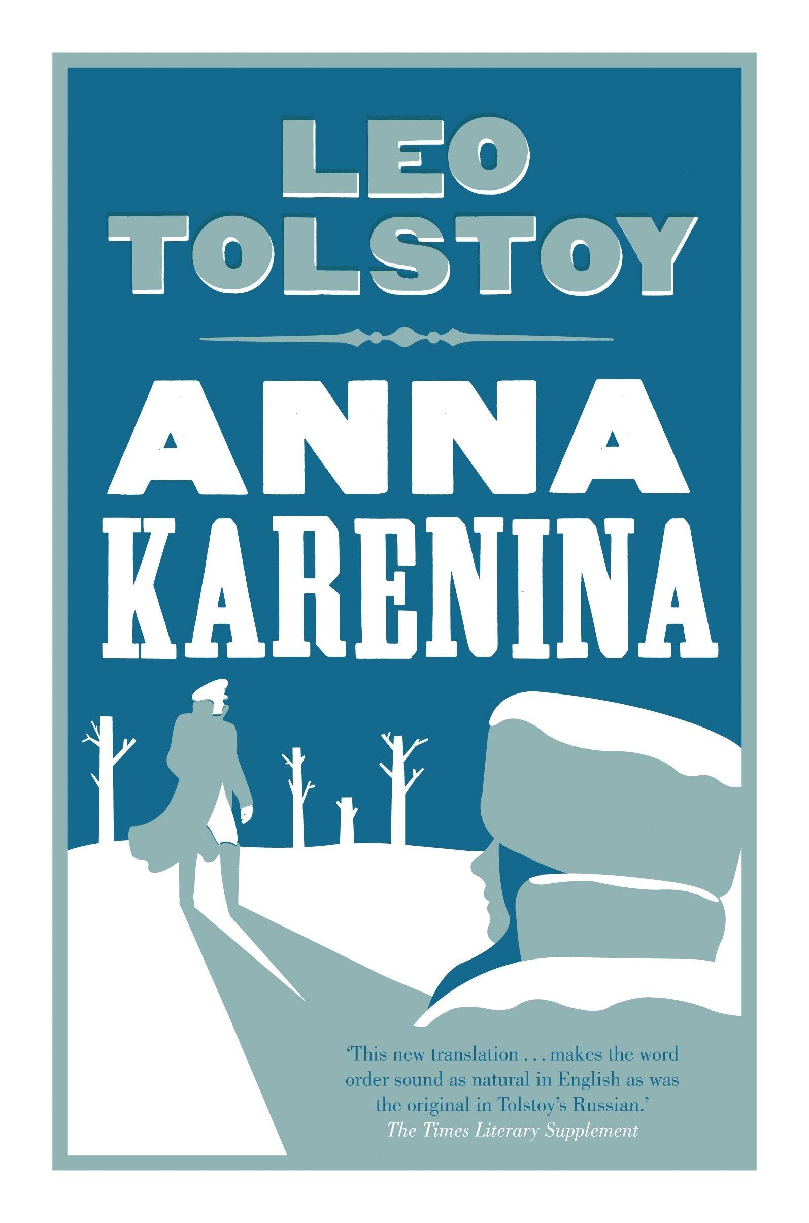 Anna Karenina: New Translation Alma Classics Evergreens