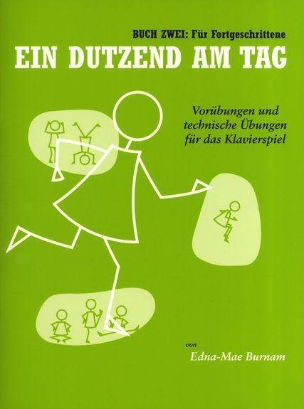 Ein Dutzend am Tag, für Klavier. Bd.2 Vorübungen und technische Übungen für das Klavierspiel. Für Fortgeschrittene