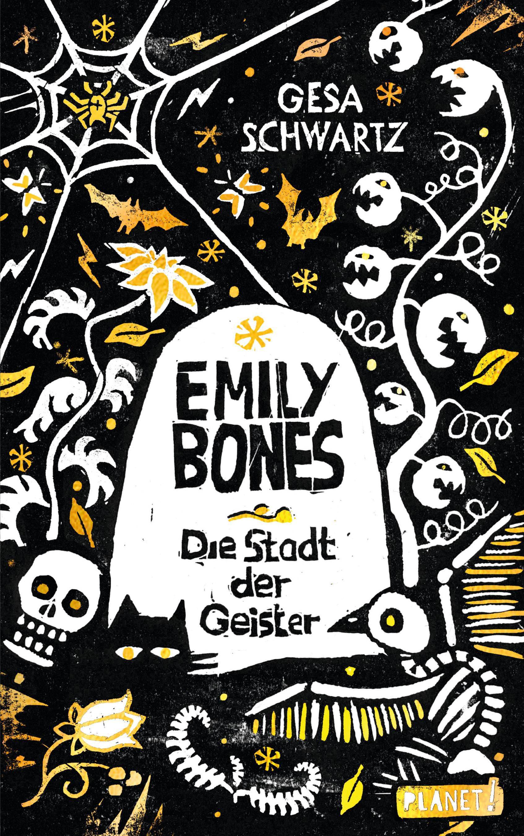 Emily Bones Die Stadt der Geister