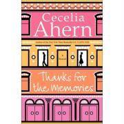 Thanks for the Memories A Novel