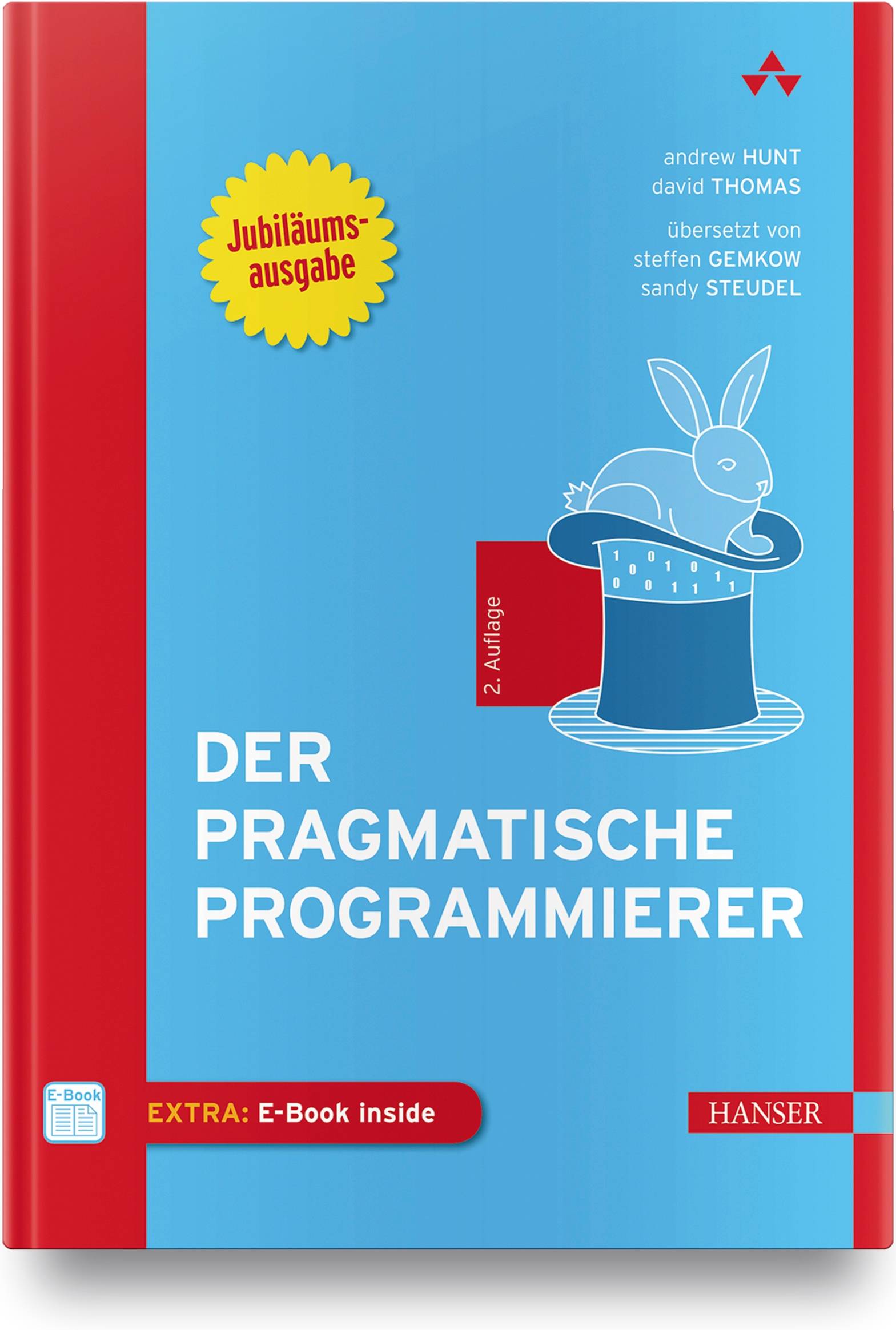 Der pragmatische Programmierer, mit 1 Buch, mit 1 E-Book Ihr Weg zur Meisterschaft