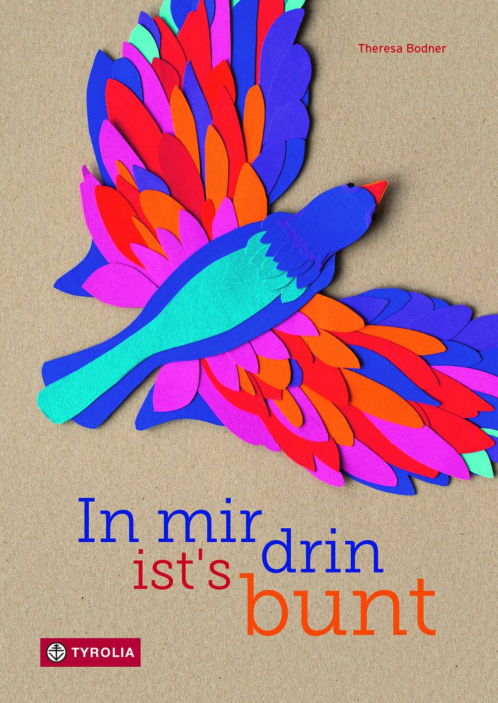 In mir drin ist´s bunt Bilderbuch