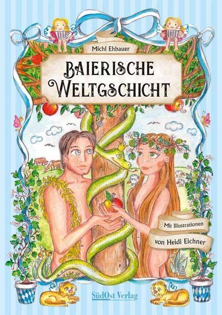 Baierische Weltgschicht. Bd.1 Band 1