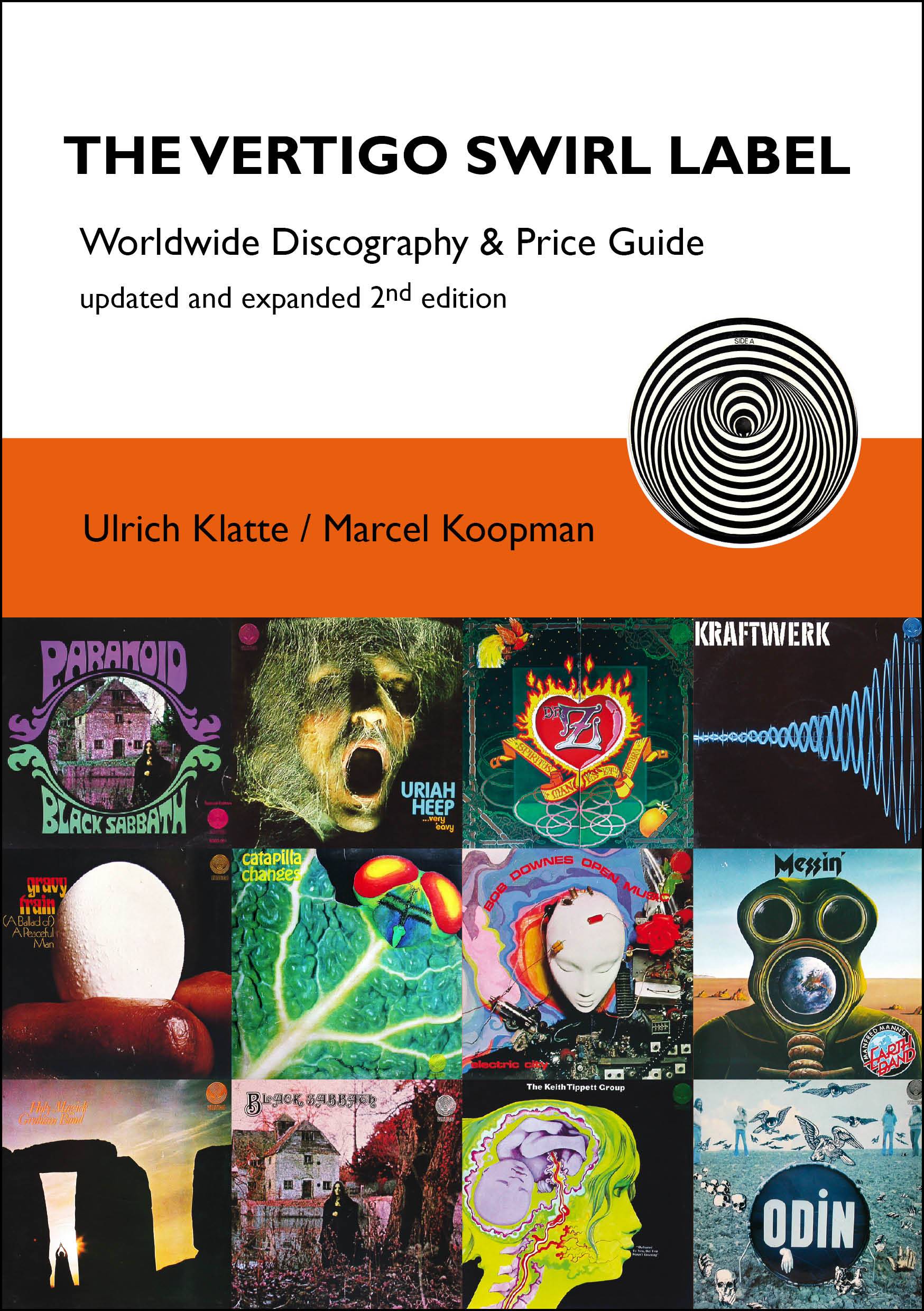 The Vertigo Swirl Label Worldwide Discography & Price Guide