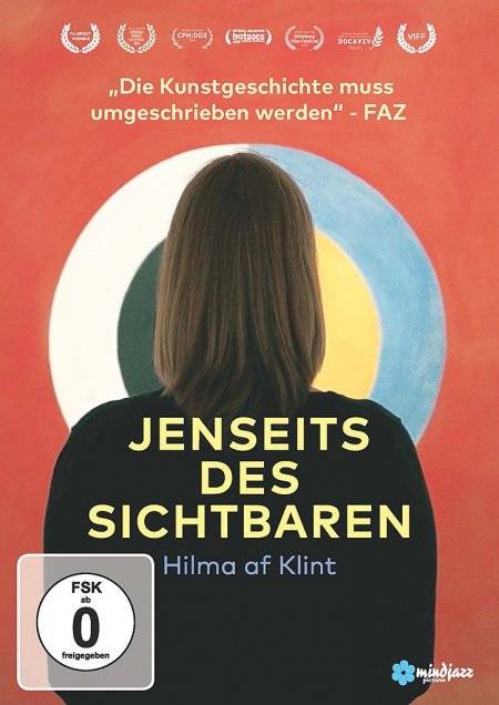 Jenseits des Sichtbaren - Hilma af Klint Hilma af Klint, Regie: Halina Dyrschka, D 2019, FSK ab 0, DVD-Video, Dt/engl, UT: Dt/engl/schwed/span/frz