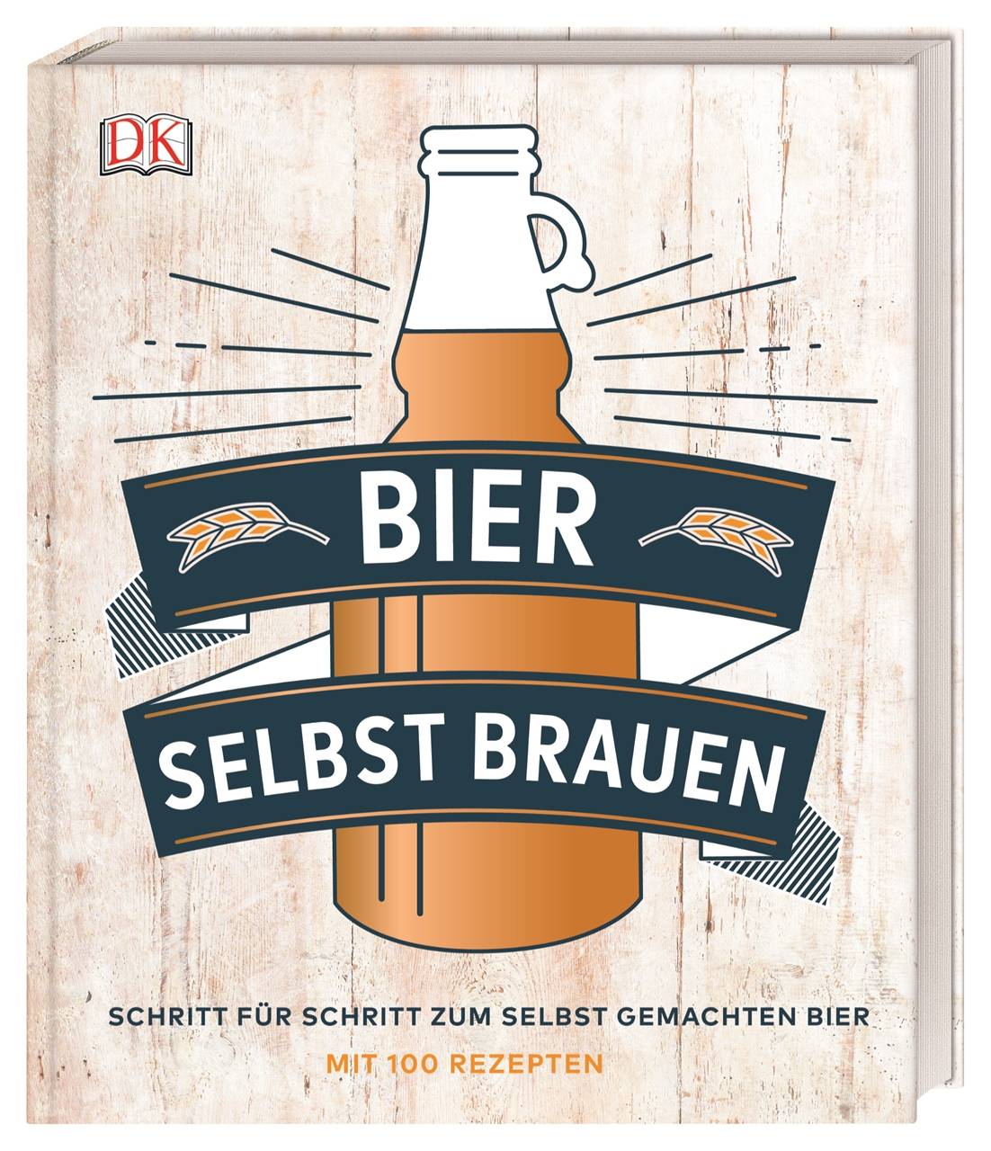 Bier selbst brauen Schritt für Schritt zum selbst gemachten Bier. Mit 100 Rezepten