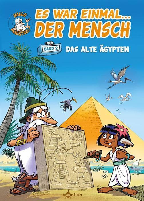 Es war einmal... der Mensch, Das alte Ägypten Das alte Ägypten