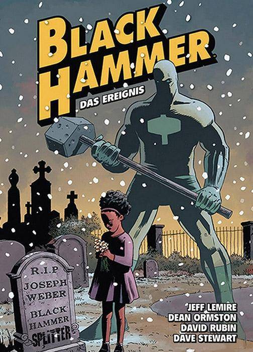 Black Hammer - Das Ereignis Das Ereignis
