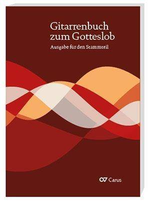 Gitarrenbuch zum Gotteslob Ausgabe für den Stammteil