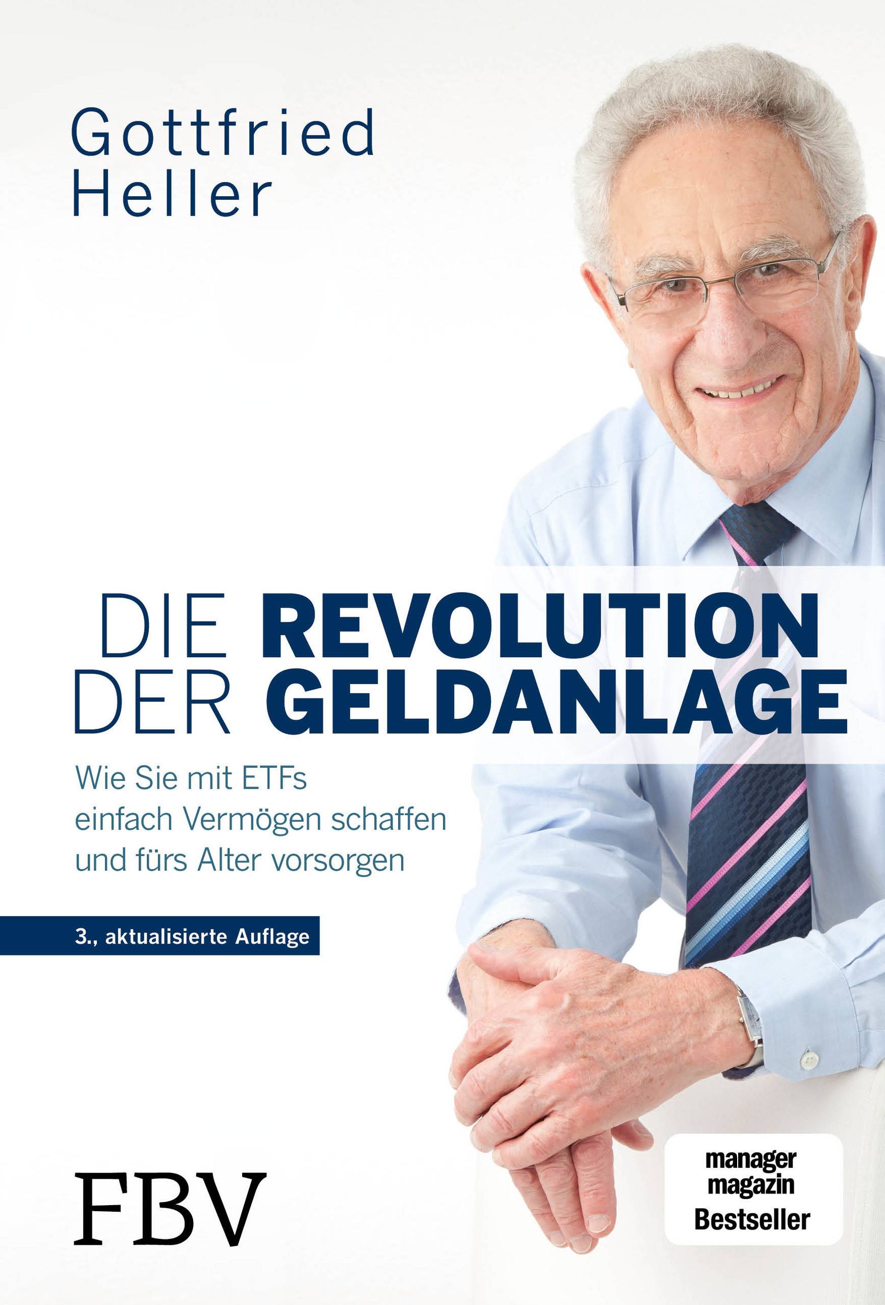 Die Revolution der Geldanlage Wie Sie mit ETFs einfach Vermögen schaffen und fürs Alter vorsorgen