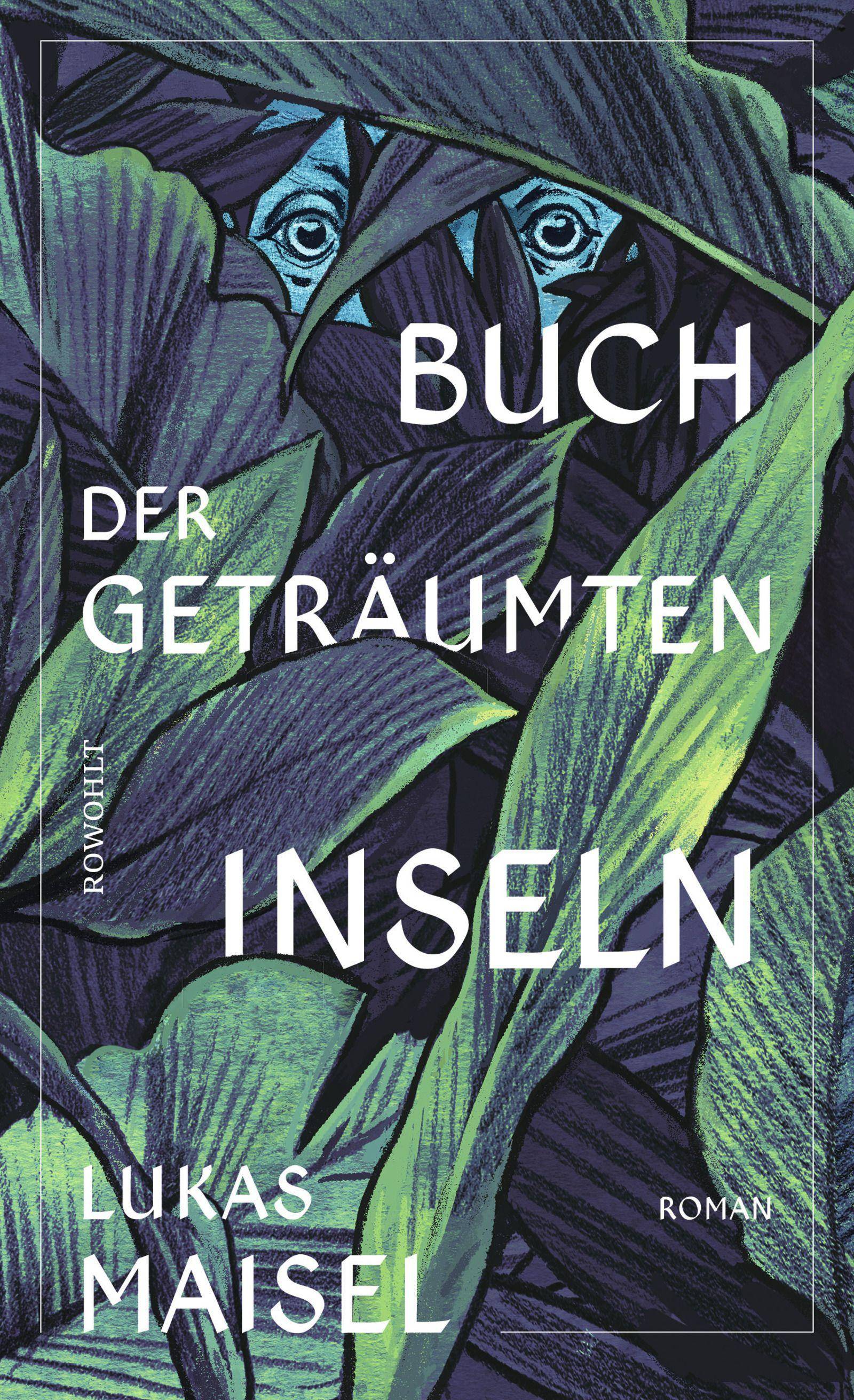 Buch der geträumten Inseln Roman