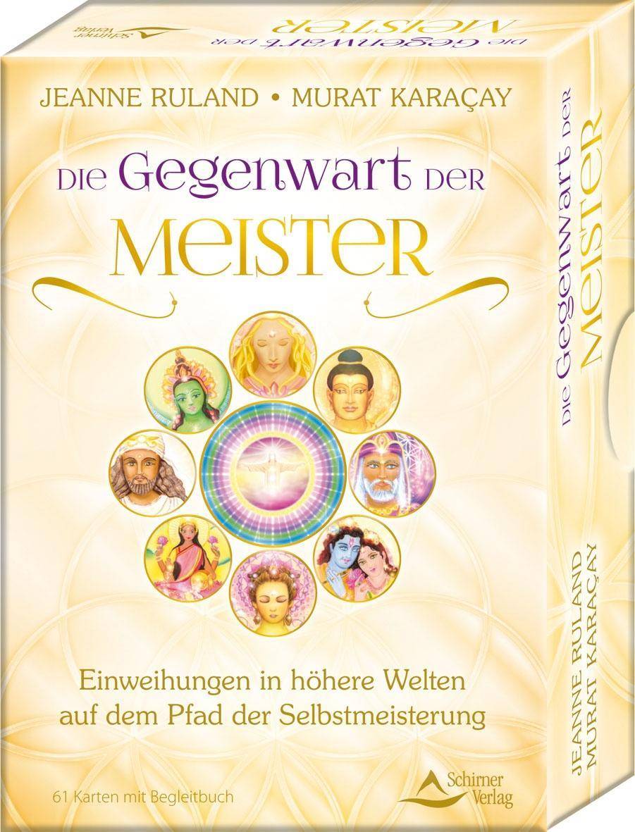 Die Gegenwart der Meister, 61 Karten mit Begleitbuch Einweihungen in höhere Welten auf dem Pfad der Selbstmeisterung