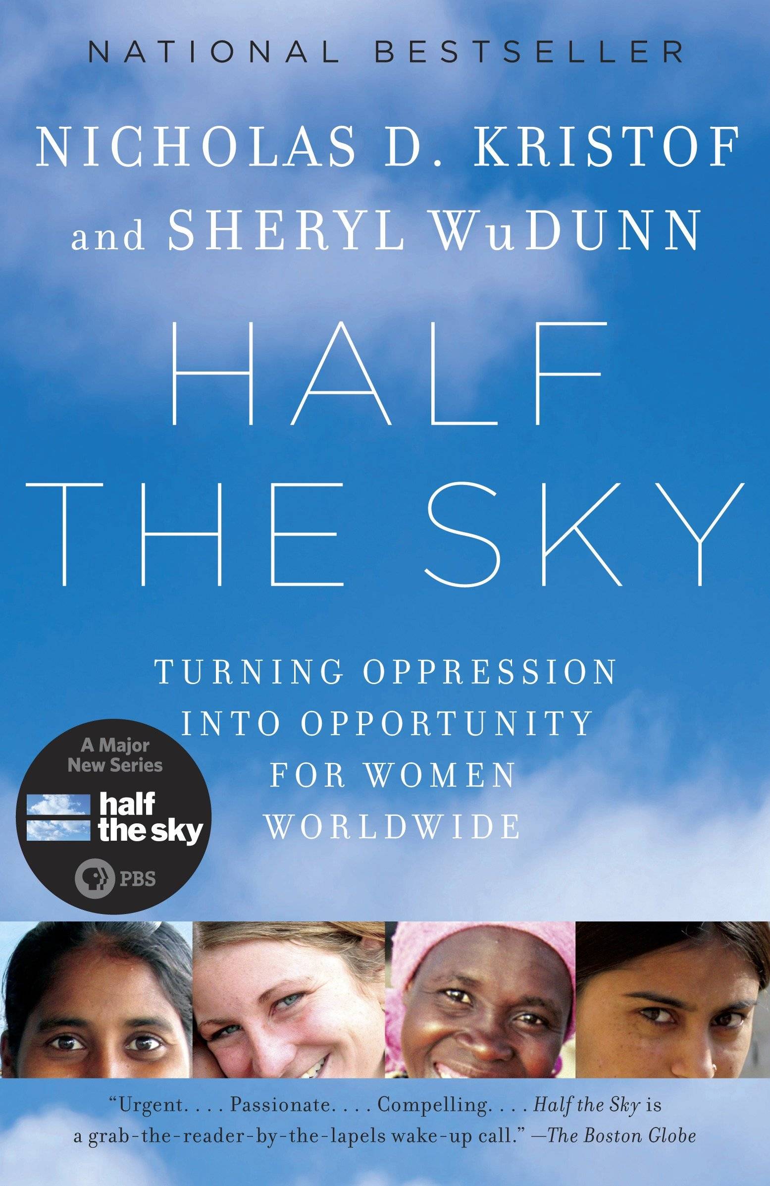 Half the Sky Turning Oppression into Opportunity for Women Worldwide, Ausgezeichnet: Dayton Literary Peace Prize for Lifetime Achievement, 2009, Nomin