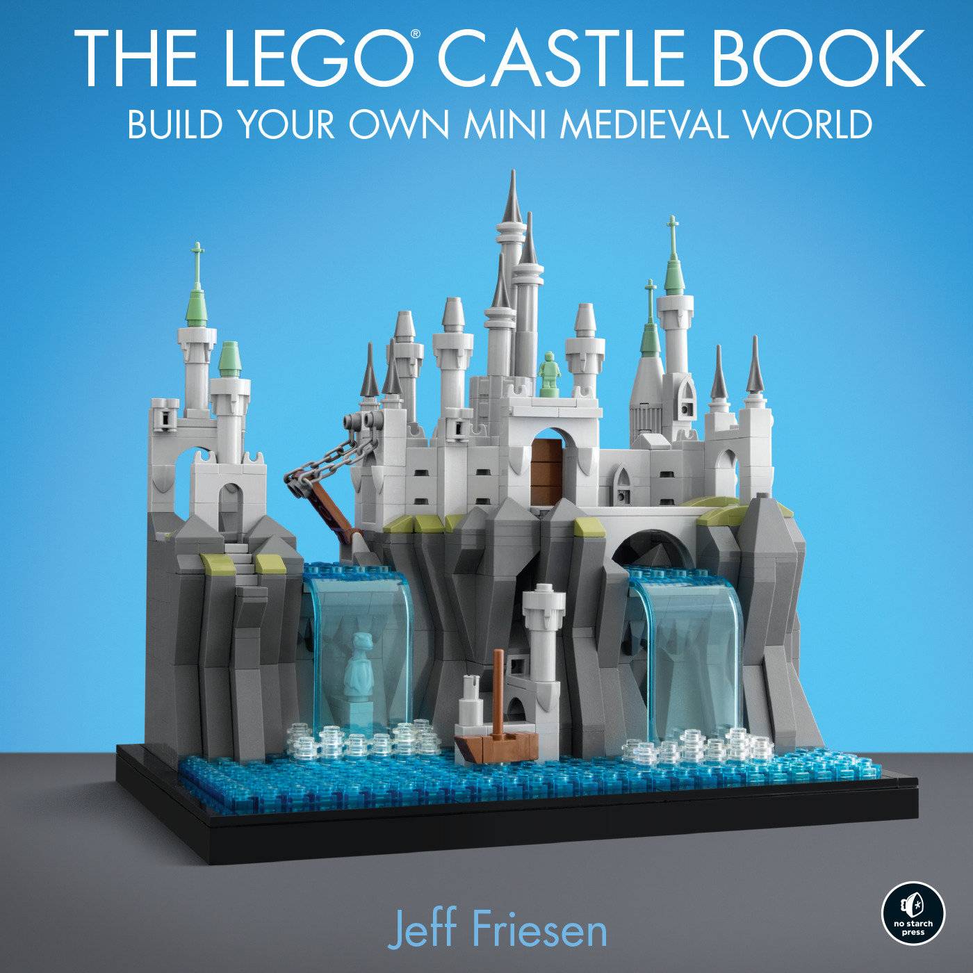 The LEGO Castle Book Build Your Own Mini Medieval World