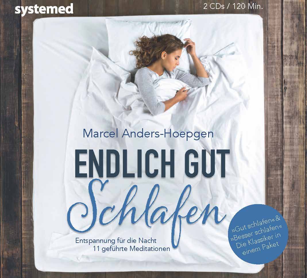 Endlich gut schlafen Entspannung für die Nacht 11 geführte Meditationen