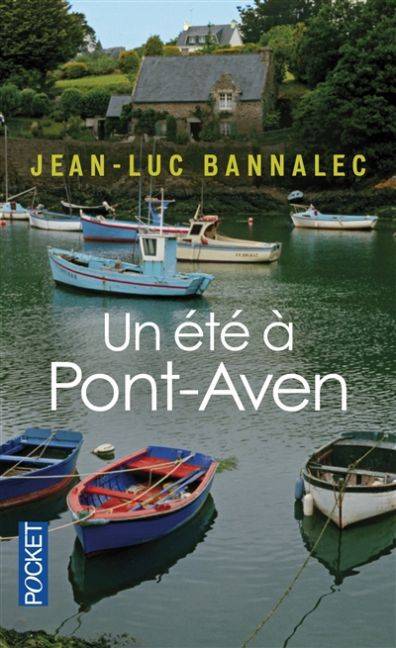 Un été à Pont-Aven Une enquête du commissaire Dupin