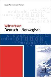 Wörterbuch Deutsch-Norwegisch 70.000 Stichwörter