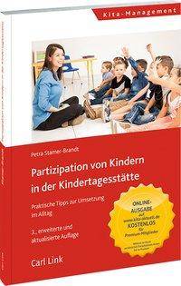 Partizipation von Kindern in der Kindertagesstätte Praktische Tipps zur Umsetzung im Alltag