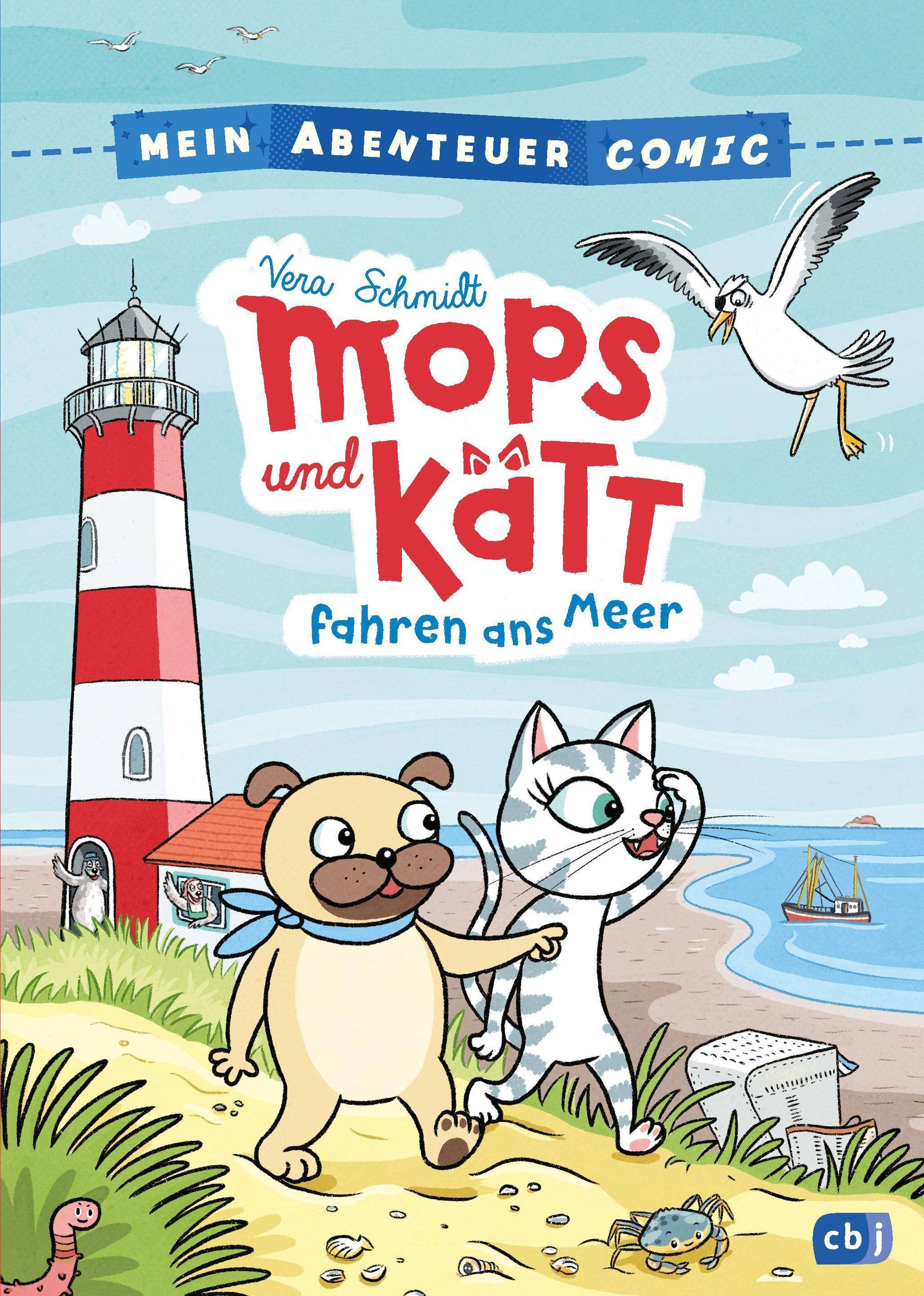 Mein Abenteuercomic - Mops und Kätt fahren ans Meer Mit vielen spannenden Infos rund um das Meer und seine Bewohner