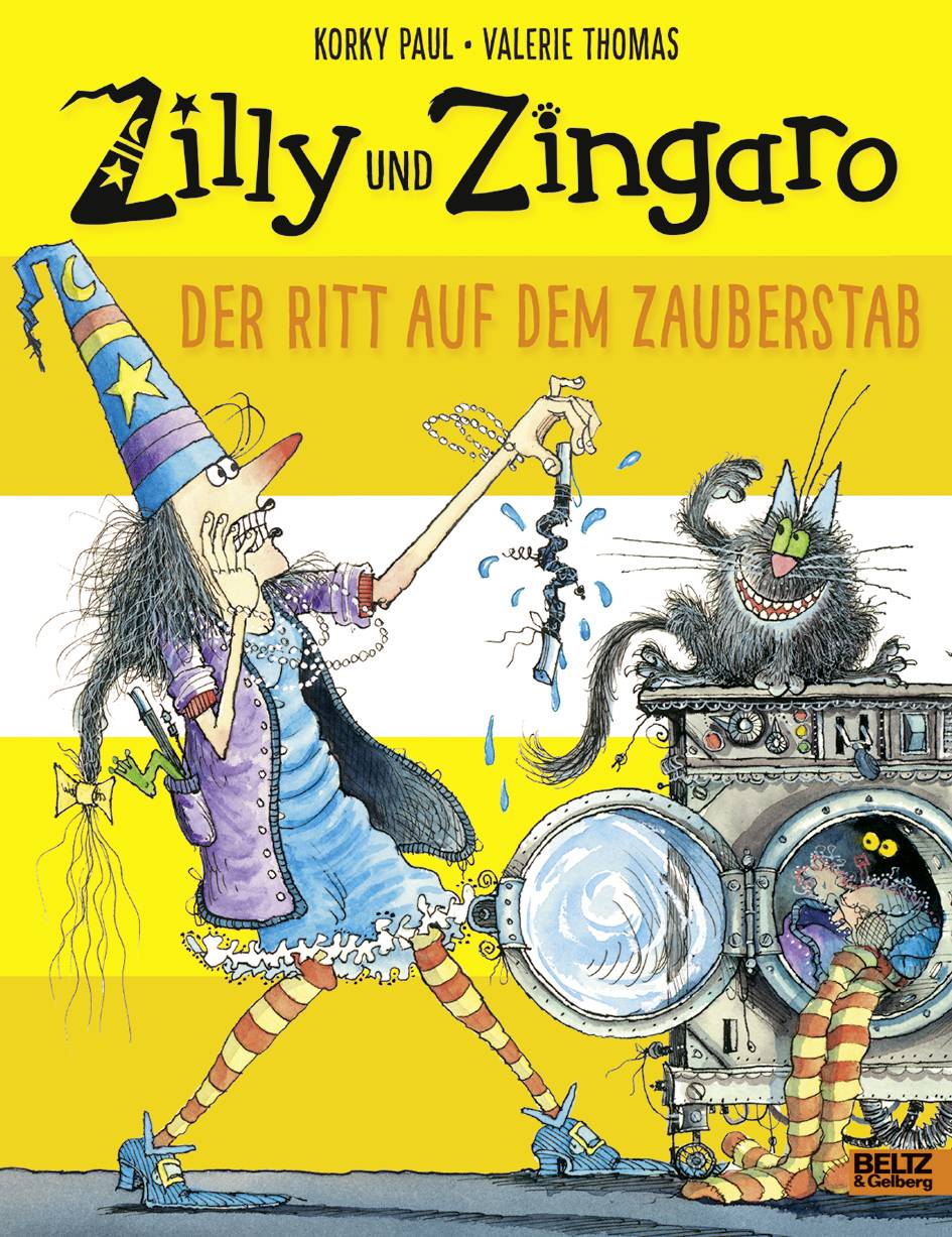 Zilly und Zingaro - Der Ritt auf dem Zauberstab Vierfarbiges Bilderbuch