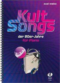 Kultsongs der 80er-Jahre für Piano