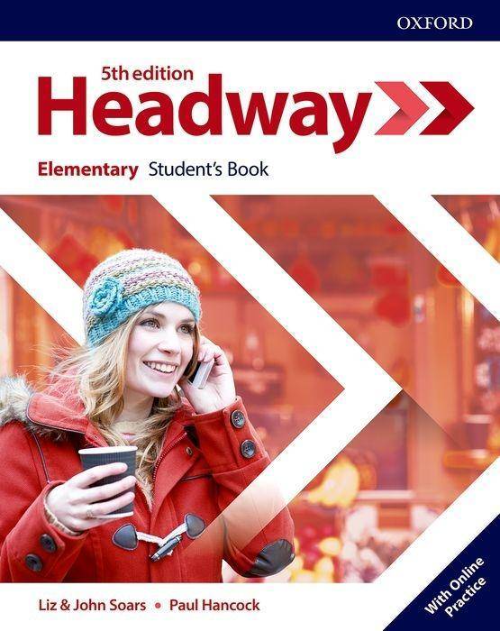 Headway: Elementary: Student's Book with Online Practice With Online Practice