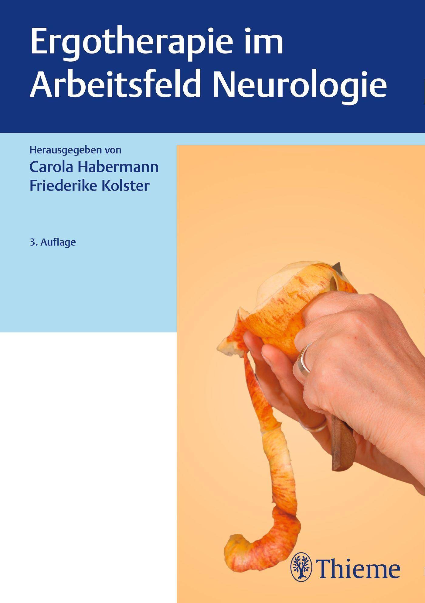 Ergotherapie im Arbeitsfeld Neurologie Ergotherapie