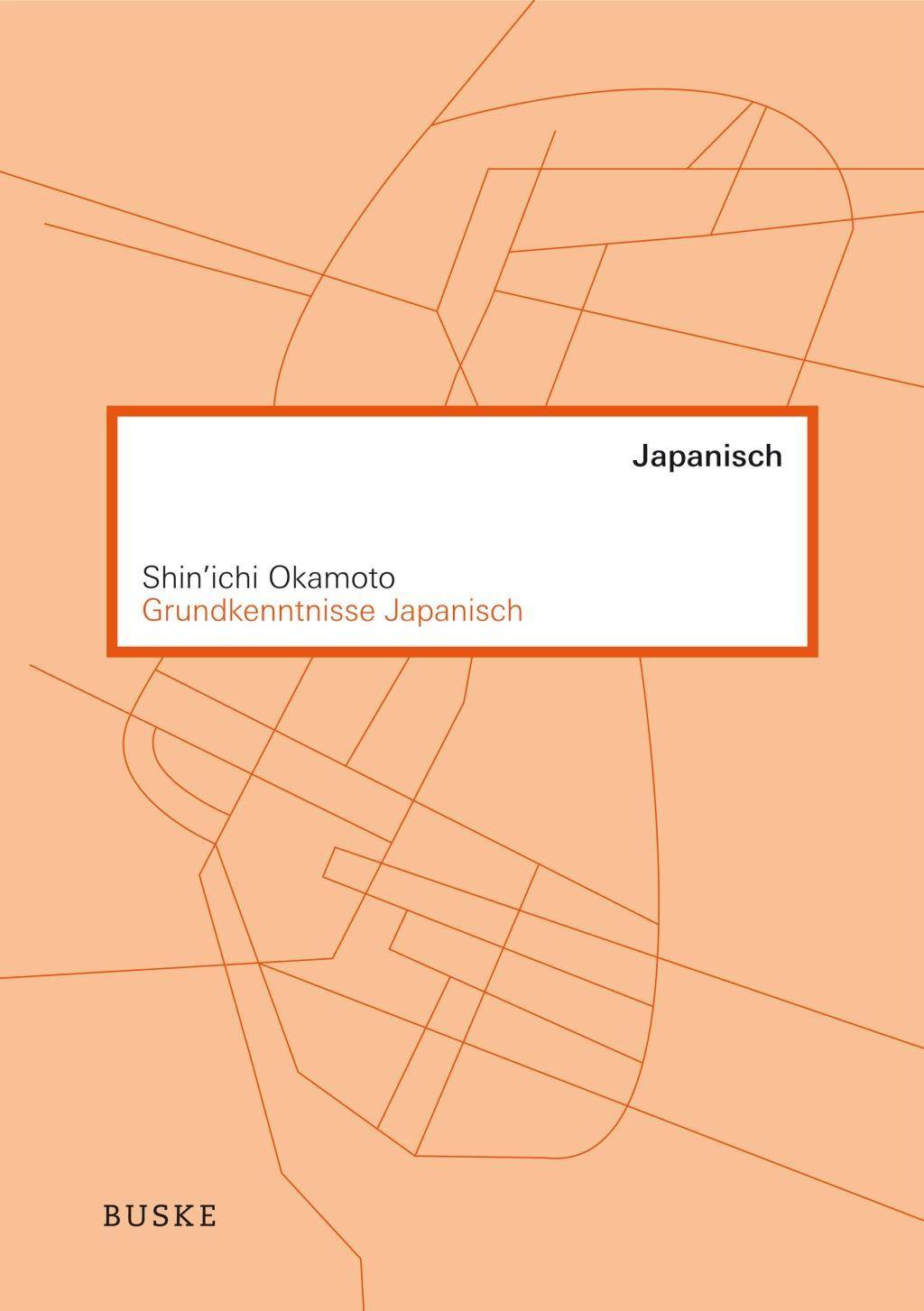 Grundkenntnisse Japanisch Niveau A1 + A2