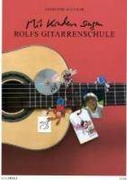 Rolfs Gitarrenschule, mit Audio-CD Mit Kindern singen