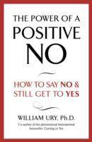 The Power of a Positive No