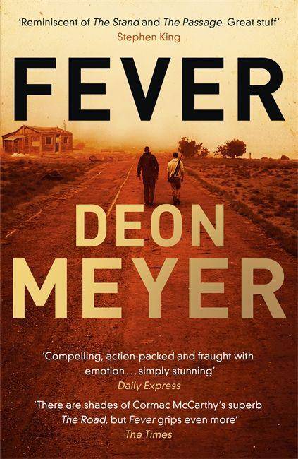 Fever Epic story of rebuilding civilization after a world-ruining virus