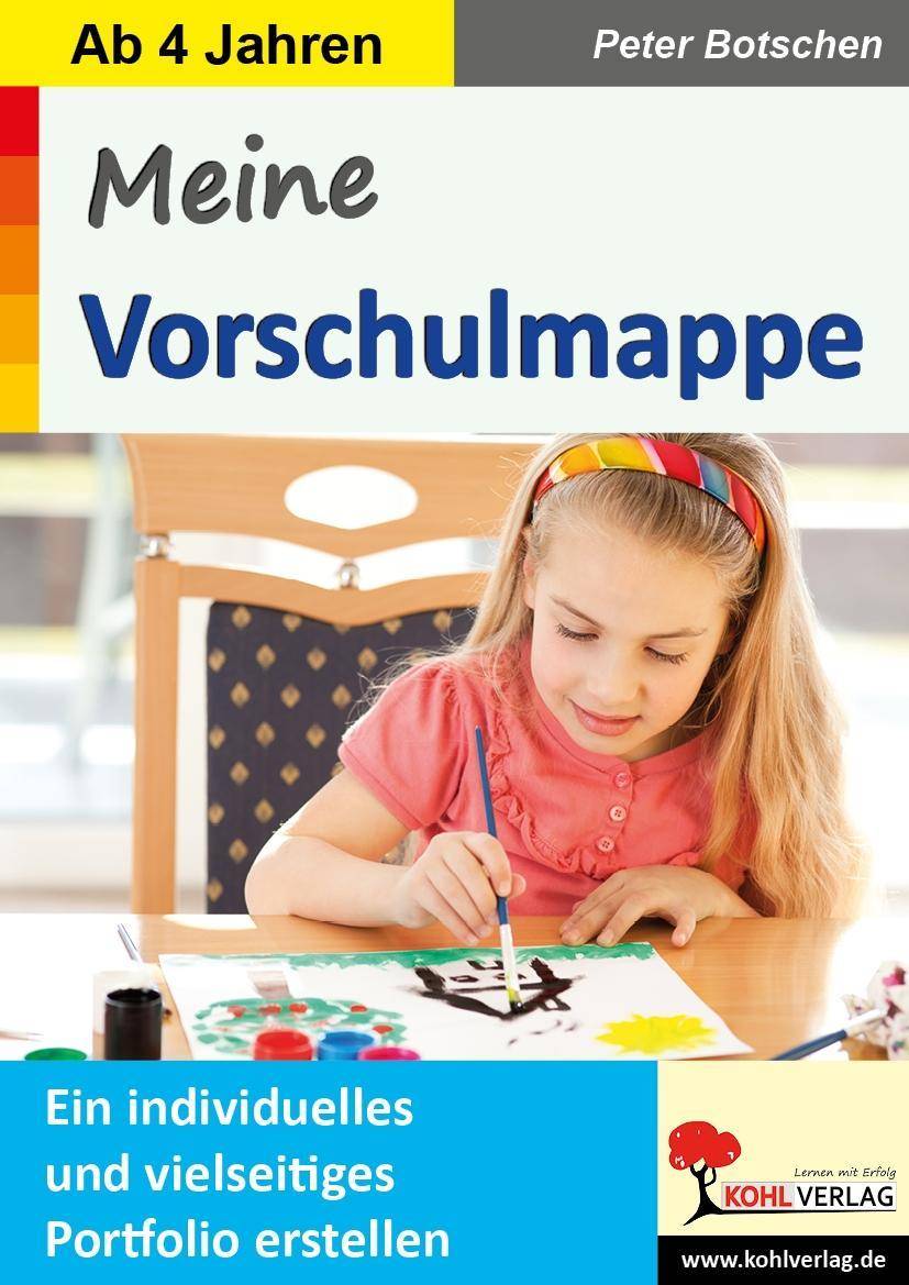 Meine Vorschulmappe Ein individuelles und vielseitiges Portfolio erstellen