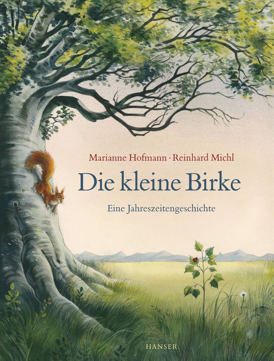 Die kleine Birke Eine Jahreszeitengeschichte