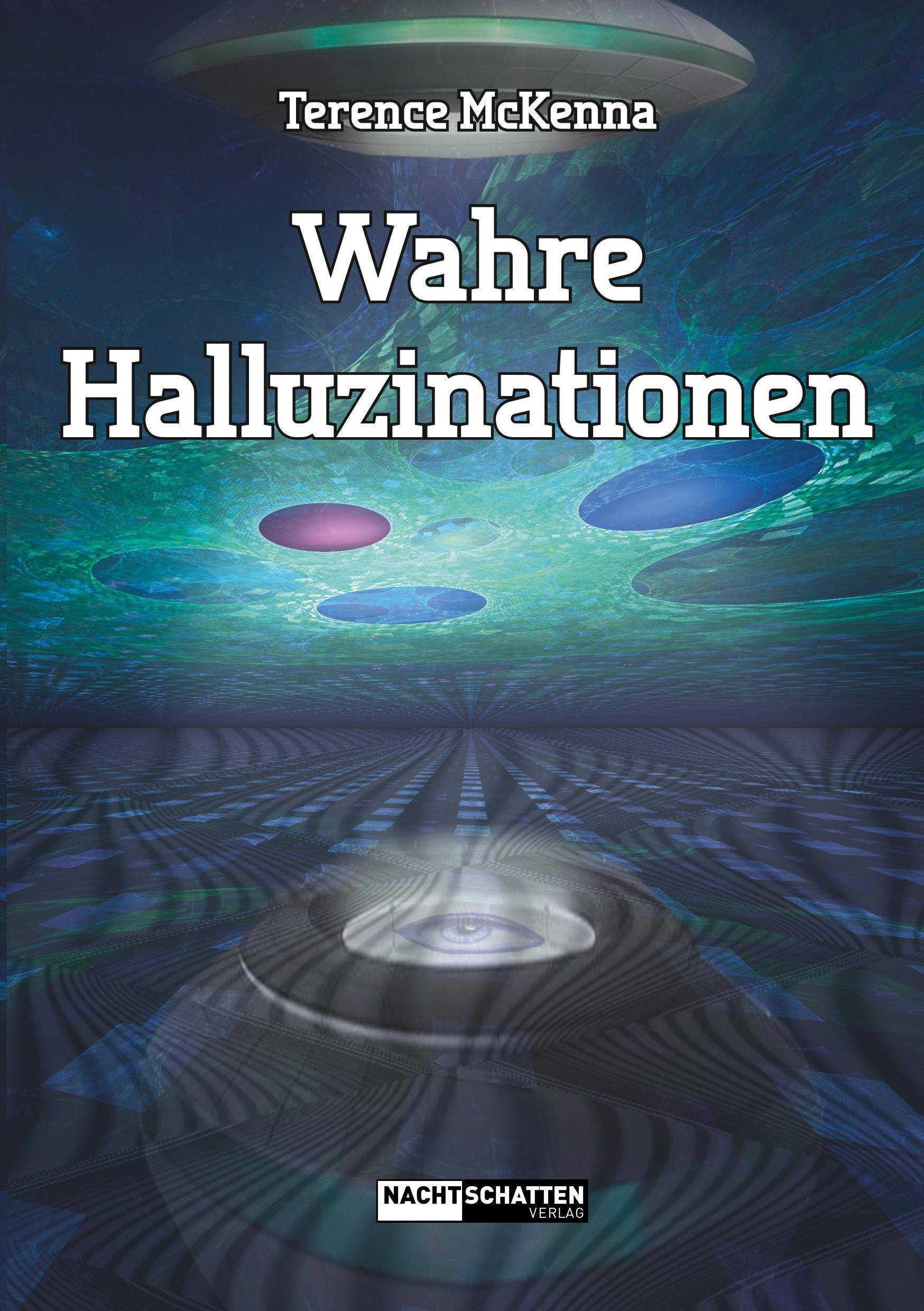 Wahre Halluzinationen Vorwort von Micky