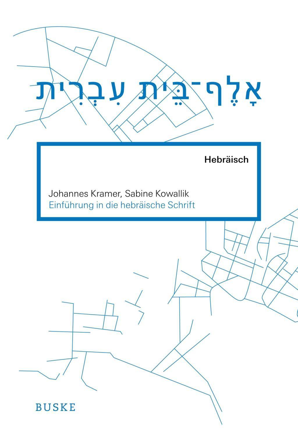 Einführung in die hebräische Schrift Dt/hebr