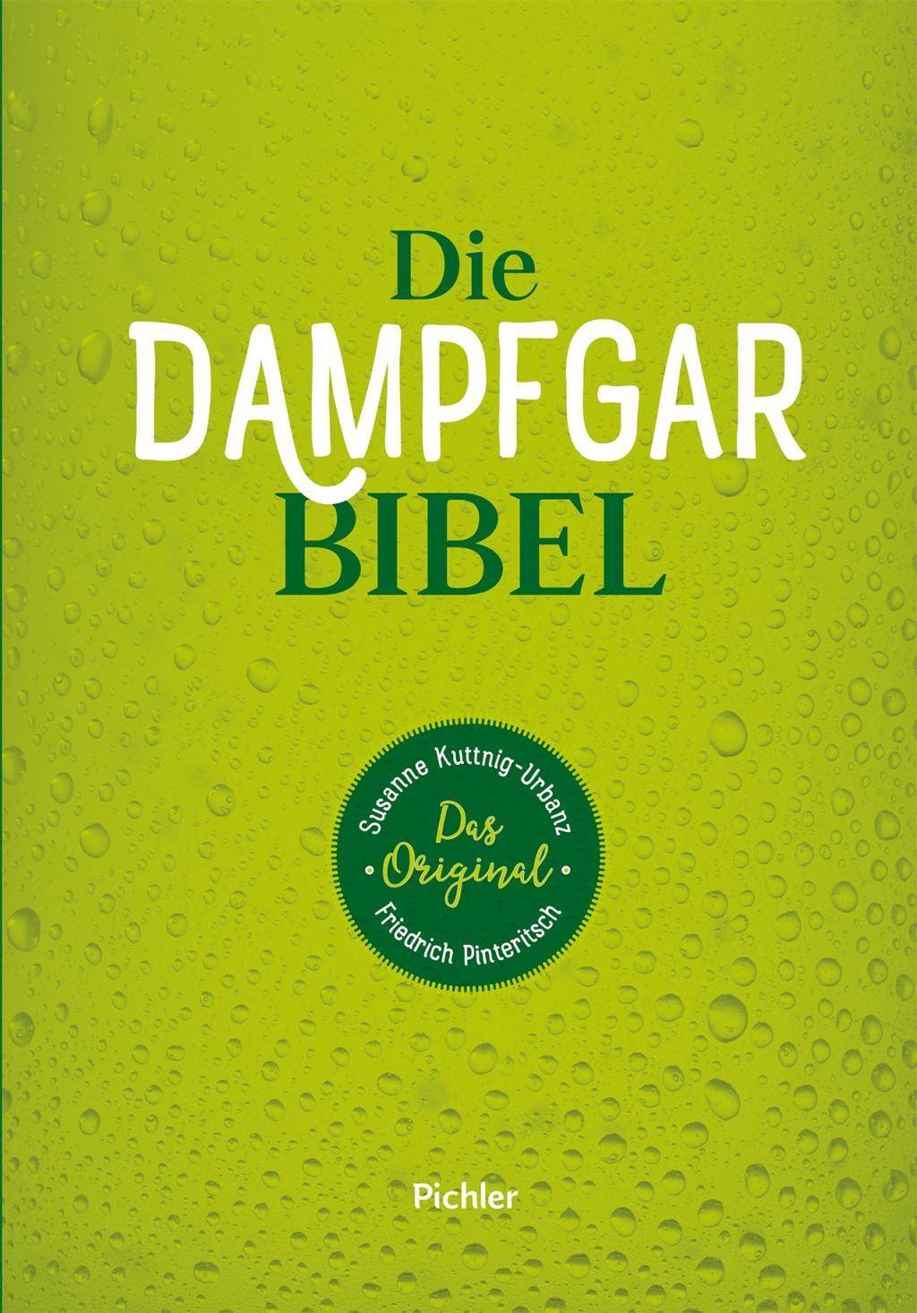 Dampfgarbibel Das Original