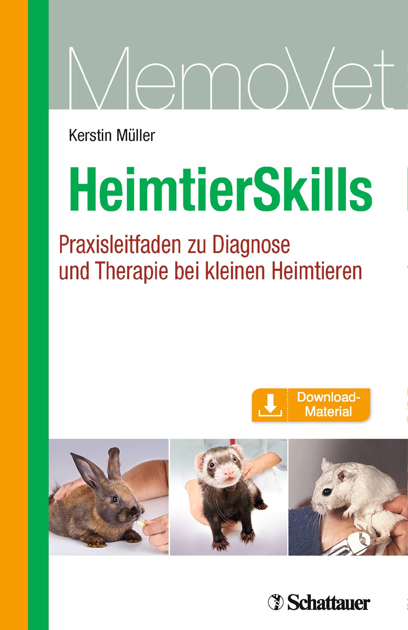 HeimtierSkills Praxisleitfaden zu Diagnose und Therapie bei kleinen Heimtieren MemoVet