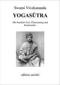 Yogasutra Mit Sanskrit-Text, Übersetzung und Kommentar