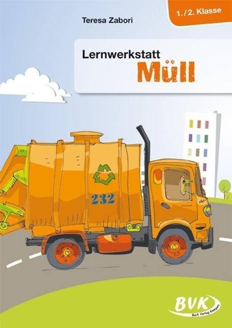Lernwerkstatt Müll 1./2. Klasse