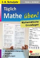 Täglich Mathe üben! Mathematische Grundkenntnisse
