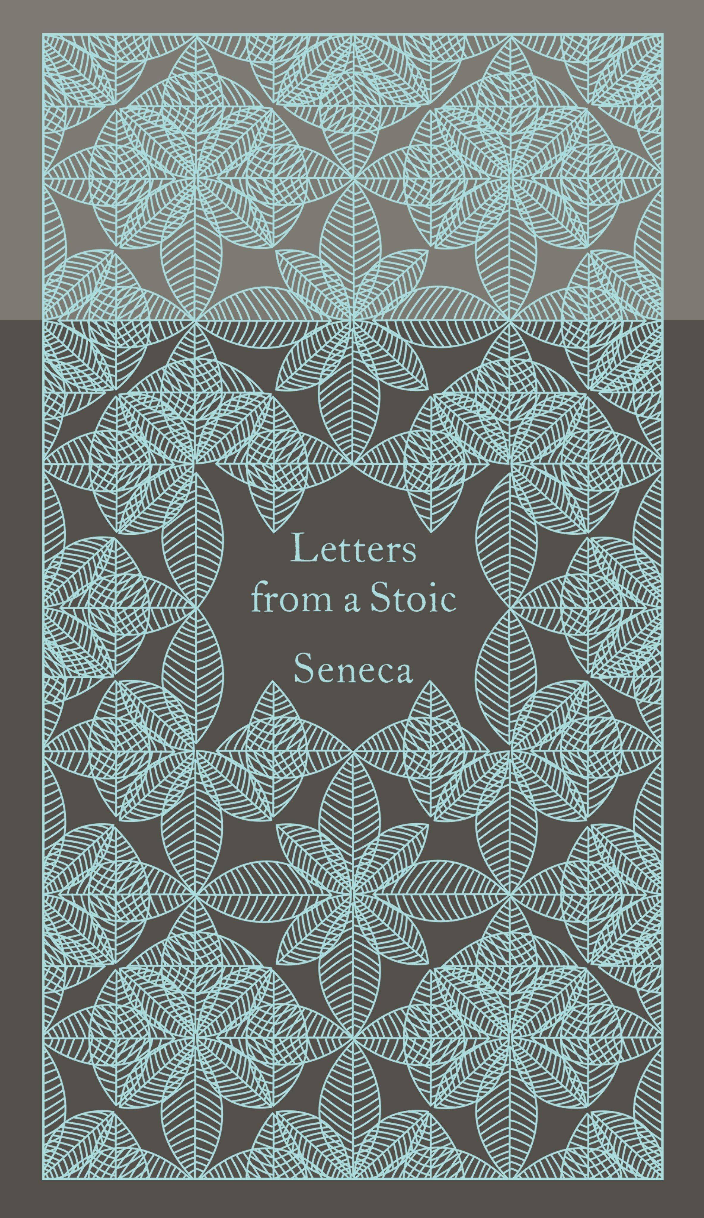 Letters from a Stoic Epistulae Morales Ad Lucilium