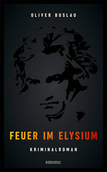 Feuer im Elysium Kriminalroman