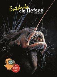 Entdecke die Tiefsee Mit großem Tiefseesee-Quiz