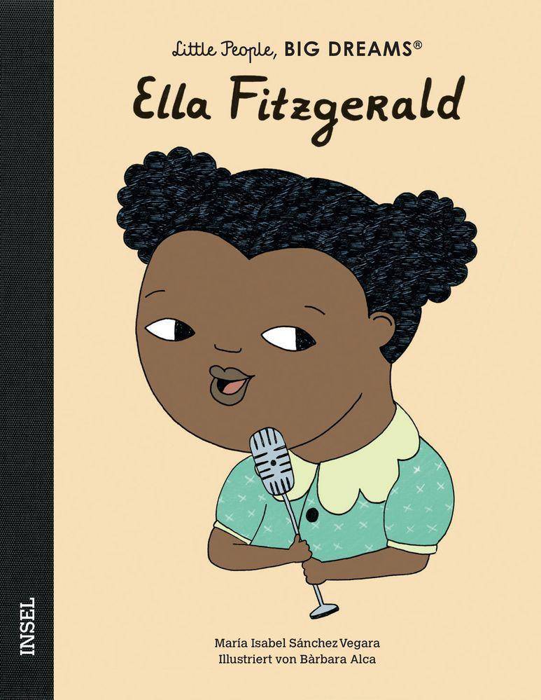 Ella Fitzgerald Little People, Big Dreams. Deutsche Ausgabe