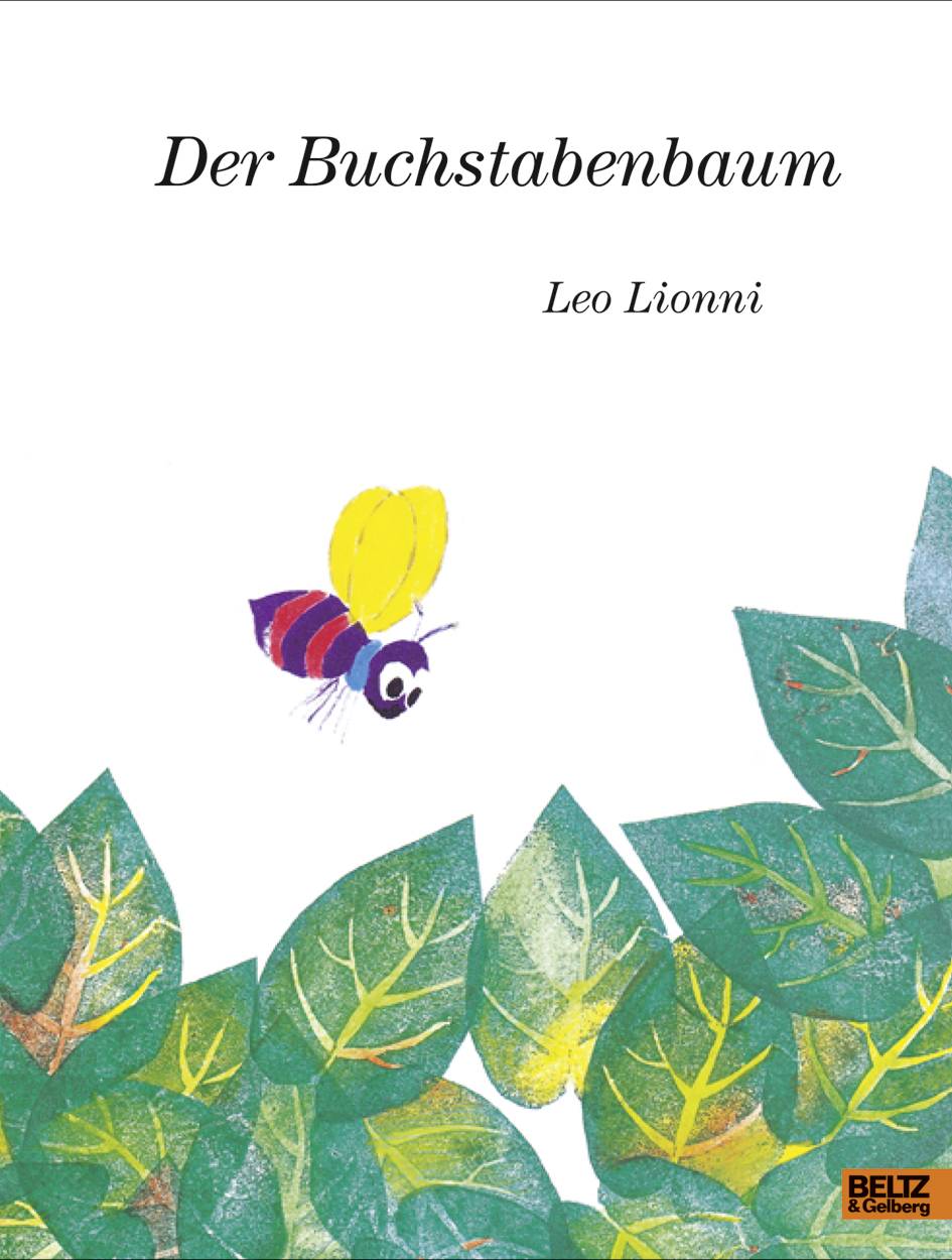 Der Buchstabenbaum Vierfarbiges Bilderbuch