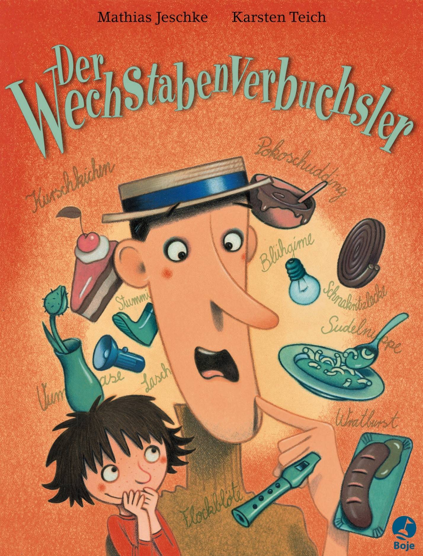 Der Wechstabenverbuchsler Boje