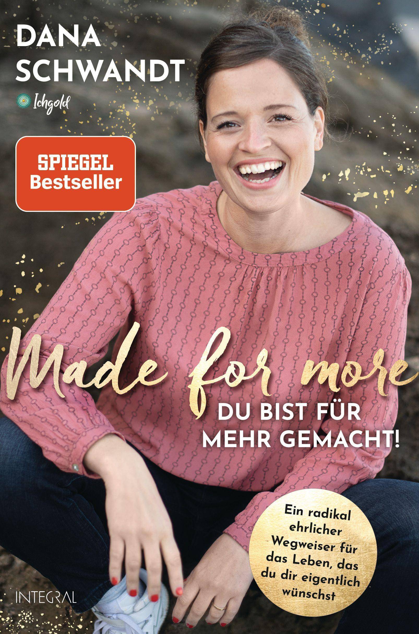 Made for more  Du bist für mehr gemacht Ein radikal ehrlicher Wegweiser zu dem Leben, das du dir eigentlich wünschst