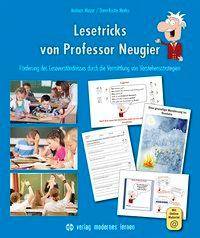 Lesetricks von Professor Neugier Förderung des Leseverständnisses durch die Vermittlung von Verstehensstrategien. Mit Online-Zugang